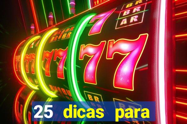 25 dicas para preservar o meio ambiente